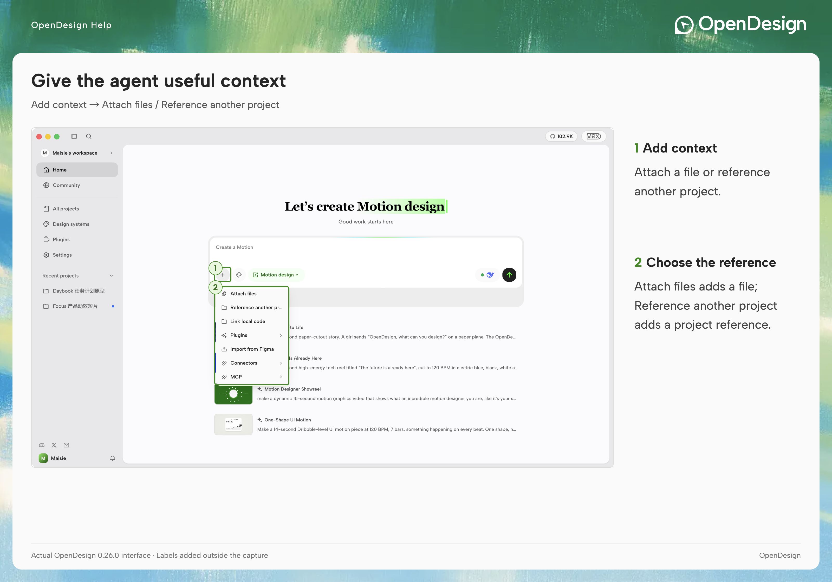 Use the plus menu to attach files or reference an existing project.