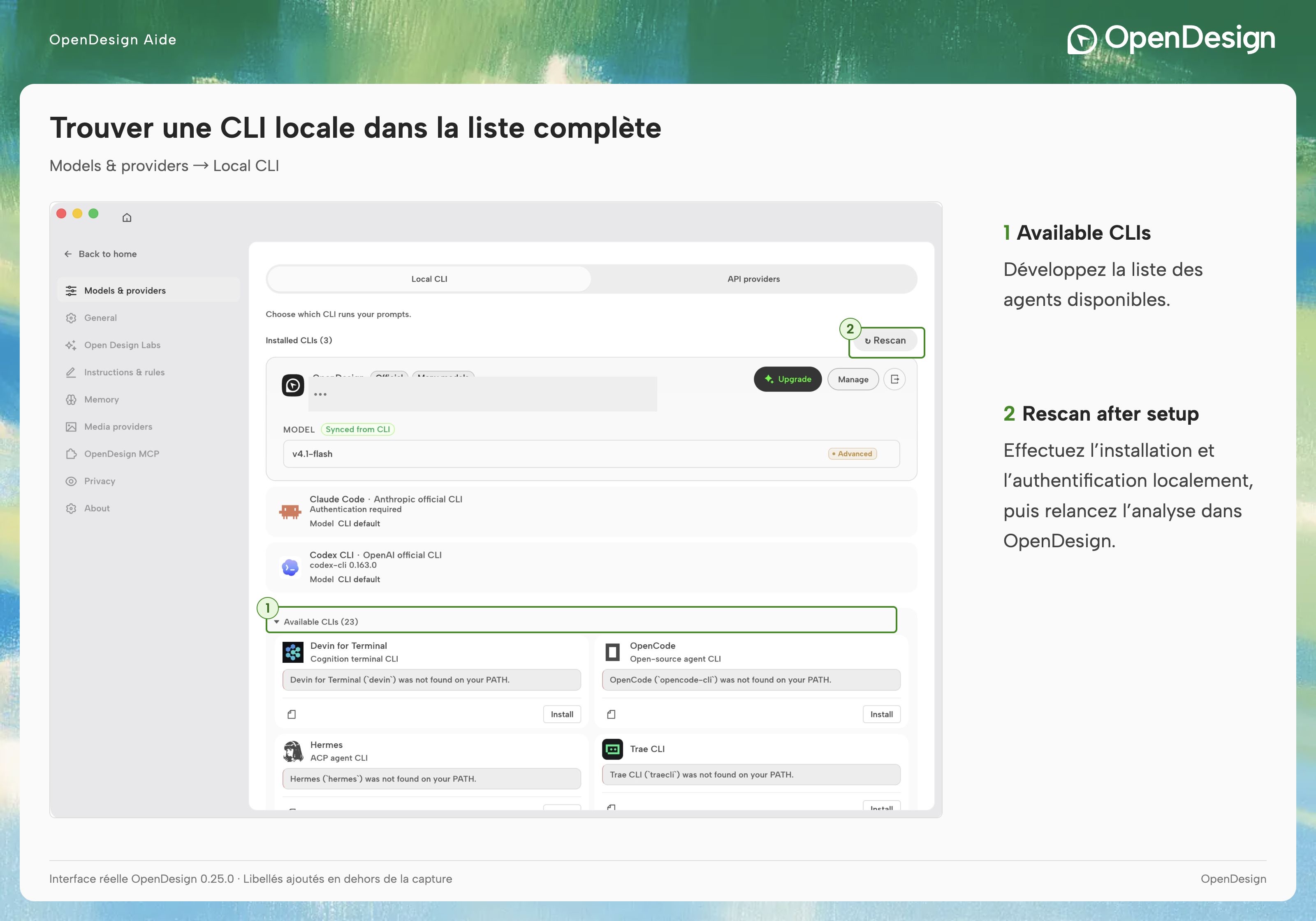 Recherchez les CLI installées, relancez l’analyse après la configuration, puis choisissez un agent et un modèle disponibles.