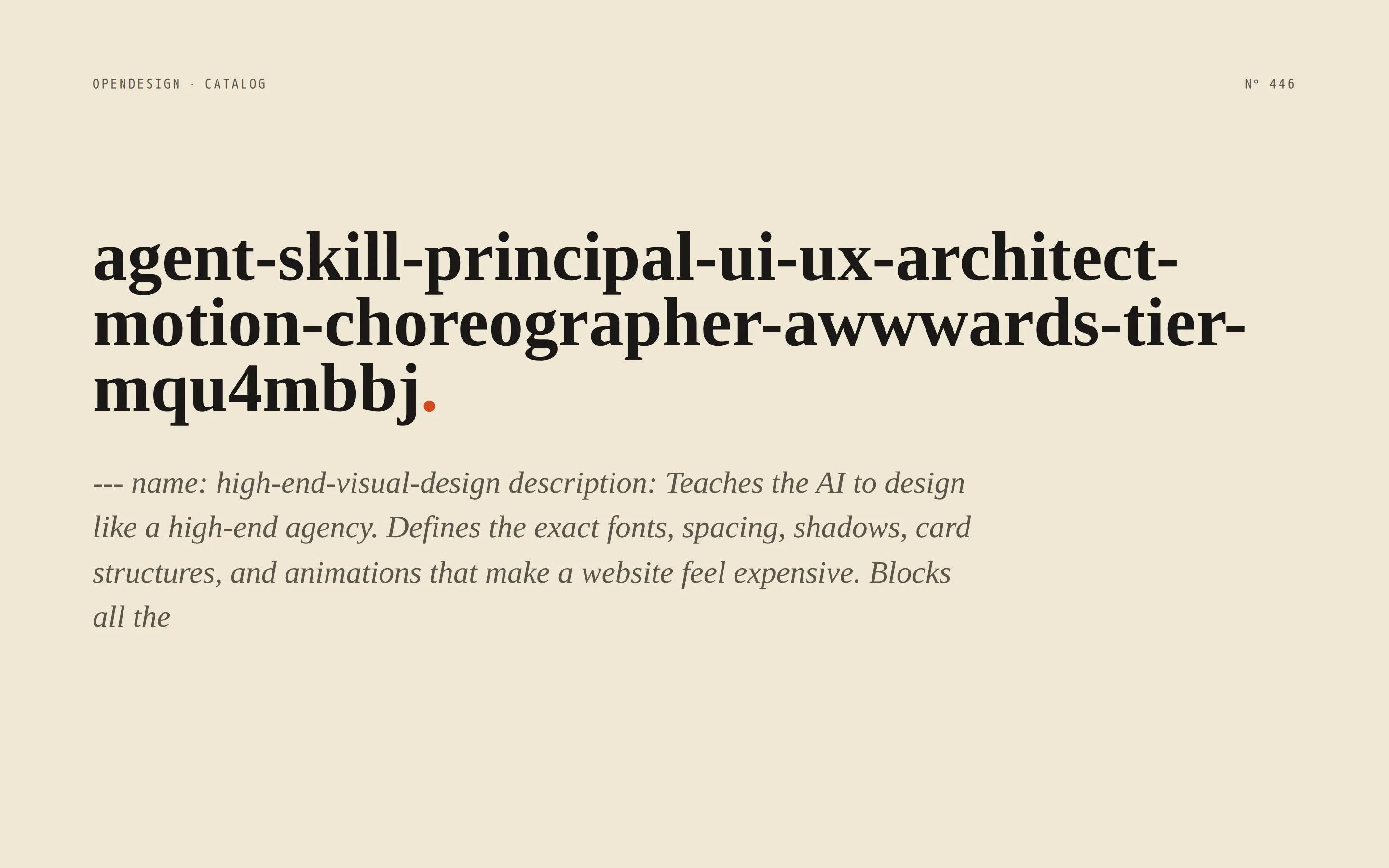 Agent Skill: Principal UI/UX Architect & Motion Choreographer (Awwwards-Tier) preview