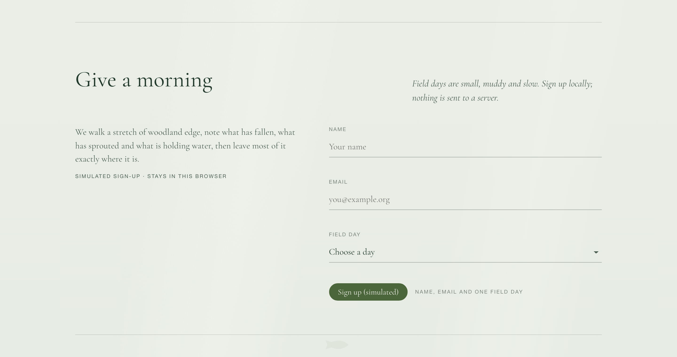 The complete volunteer section pairs a description of fieldwork with three labelled inputs and a simulated sign-up button.